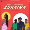 Zuraina (feat. Yxng Khing) - Single album lyrics, reviews, download