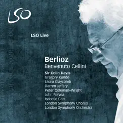 Berlioz: Benvenuto Cellini by London Symphony Orchestra & Sir Colin Davis album reviews, ratings, credits