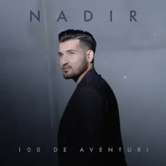 100 de aventuri Song Lyrics