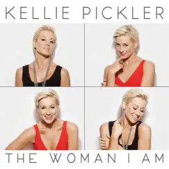 The Woman I Am by Kellie Pickler album reviews, ratings, credits