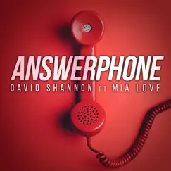 Answerphone - Single (feat. Mia Love) - Single by David Shannon album reviews, ratings, credits