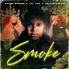 Smoke (feat. Lil Yee) - Single album lyrics, reviews, download