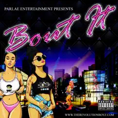 Bout It (Radio Edit) - Single by The Revolution Boyz album reviews, ratings, credits