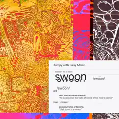 Swoon - Single by Plumpy & daisy maize album reviews, ratings, credits