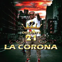 La corona (Decente 21, RBM SoundMaker) Song Lyrics