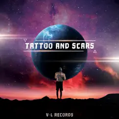 Tattoo and Scars - Single by V-L Underground album reviews, ratings, credits