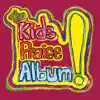 The Kids Praise Album album lyrics, reviews, download