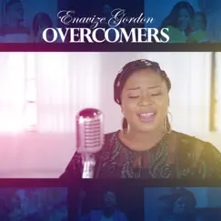 Overcomers - Single by Enavize Gordon album reviews, ratings, credits
