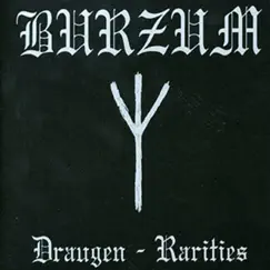 Draugen - Rarities by Burzum album reviews, ratings, credits