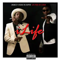 ILife (feat. Lwaneezy) Song Lyrics