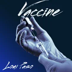 Vaccine (Radio Edit) Song Lyrics