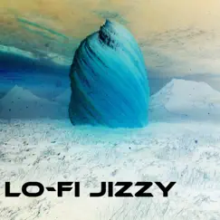 Fingertips by Lo-Fi Jizzy album reviews, ratings, credits