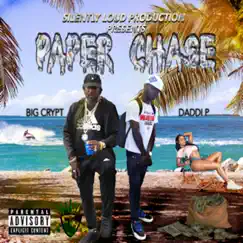 Paper Chase - Single by Big Crypt & daddi p album reviews, ratings, credits