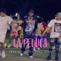 La Peluca (feat. Otro Idioma) Song Lyrics