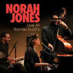 And Then There Was You (Live At Ronnie Scott's) - Single by Norah Jones album reviews, ratings, credits