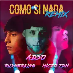 Como Si Nada (Remix) Song Lyrics