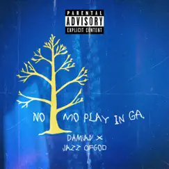 NoMo Play in GA (feat. JazzOfGod) Song Lyrics