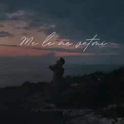 Me Le Ne Vetmi (feat. Petrit Vullkani) Song Lyrics