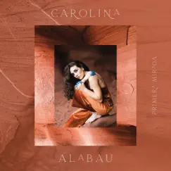 Primera Mirada by Carolina Alabau album reviews, ratings, credits