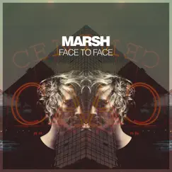 Face to Face - Single by Marsh album reviews, ratings, credits