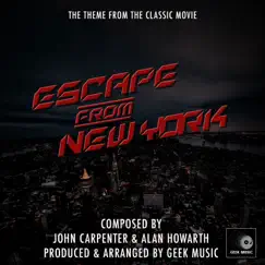 Escape From New York - Main Theme Song Lyrics