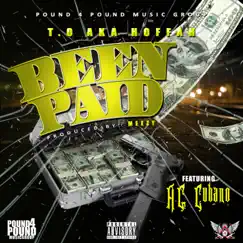 Been Paid (feat. AG Cubano) - Single by Hoffah album reviews, ratings, credits