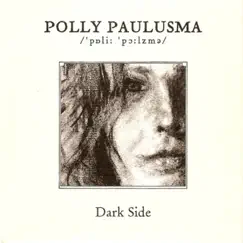 Dark Side - Single by Polly Paulusma album reviews, ratings, credits