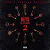 Keys To Success 2 album lyrics, reviews, download