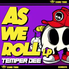 As We Roll LP by Temper Dee album reviews, ratings, credits