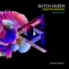 Butch Queen - Single album lyrics, reviews, download