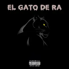 El Gato De Ra Song Lyrics