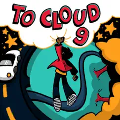 To Cloud 9 - EP by Neel album reviews, ratings, credits