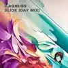 Slide (Day Mix) - Single album lyrics, reviews, download