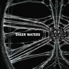 Sheer Waters - Single album lyrics, reviews, download