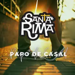 Papo de Casal by Santa Rima album reviews, ratings, credits