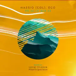 No Se Lo Que Es - EP by Hassio (COL) & Ego album reviews, ratings, credits