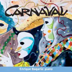 Carnaval by Enrique Bagaria album reviews, ratings, credits