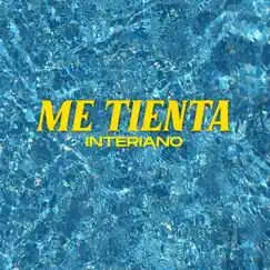 Me Tienta - Single by Interiano album reviews, ratings, credits