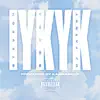 IYKYK (feat. Bocha & DJ Fatboy) - Single album lyrics, reviews, download