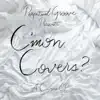 C'mon. Covers? album lyrics, reviews, download