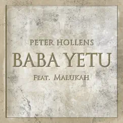 Baba Yetu (feat. Malukah) Song Lyrics