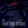 Rob the Store (feat. Sister Moon) [Master] song lyrics