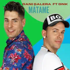 Mátame (feat. Dnk) Song Lyrics