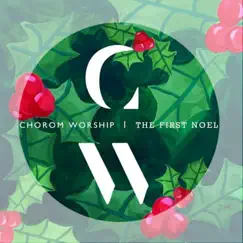 CHOROM WORSHIP 6 - NOEL - Single by Chorom album reviews, ratings, credits