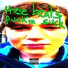 These Beats Suck!!! - EP album lyrics, reviews, download