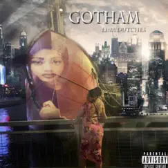 Gotham - Single by Lina Dutches album reviews, ratings, credits