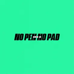 No Pen No Pad Song Lyrics