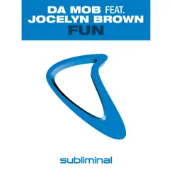 Fun (feat. Jocelyn Brown) [Basement Jaxx's Vocal Mix] Song Lyrics