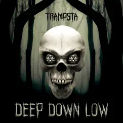 Deep Down Low Song Lyrics