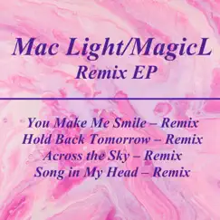 Mac Light/MagicL Remix EP (Remix) by MagicL album reviews, ratings, credits